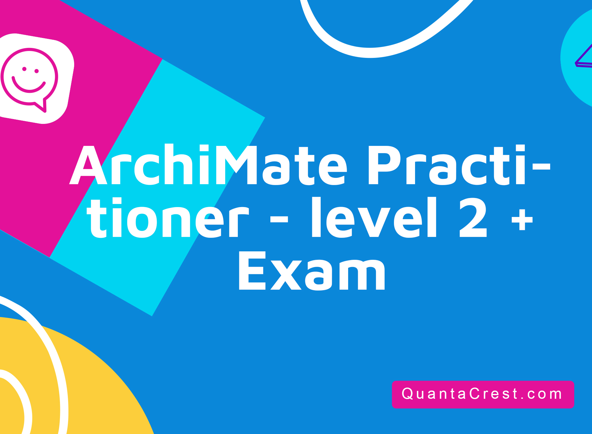 ArchiMate® Practitioner - level 2 + Exam